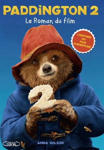 Book's Cover ofPaddington 2 Le roman du film