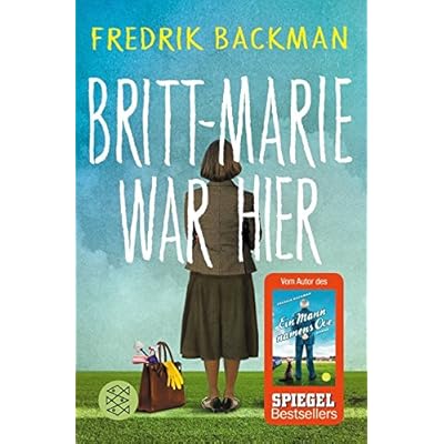 Britt-Marie war hier: Roman Britt-Marie war hier: Roman