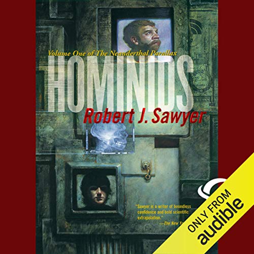 Hominids: The Neanderthal Parallax, Book 1