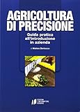 Image de Agricoltura di precisione. Guida pratica all'introduzione in azienda