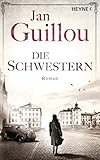 Die Schwestern von Jan Guillou