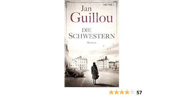 Die Schwestern Roman Bruckenbauer Serie 5 Ebook Guillou Jan Ruegger Lotta Wolandt Holger Amazon De Kindle Shop