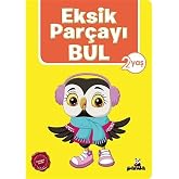 Eksik Par&ccedil;ayı Bul (2 Yaş)
