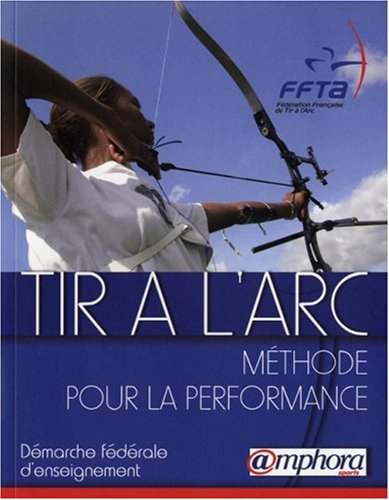 couverture de : Tir &agrave; l'arc