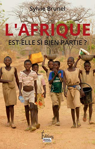 Afrique est-elle si bien partie ? (HORS COLLEC) Afrique est-elle si bien partie ? (HORS COLLEC)