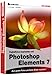Das grosse Buch Photoshop Elements 7: Aus guten Fotos perfekte Bilder machen by