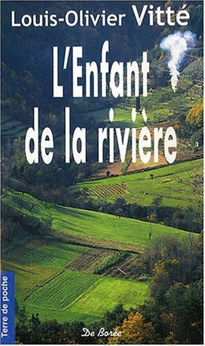 couverture de : L'enfant de la rivi&egrave;re