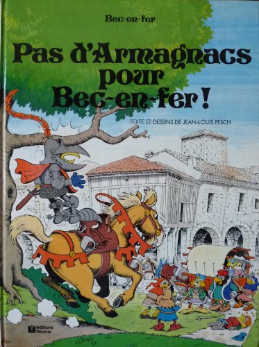 Pas d'Armagnacs pour Bec-en-fer !