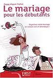 Le mariage pour les débutants