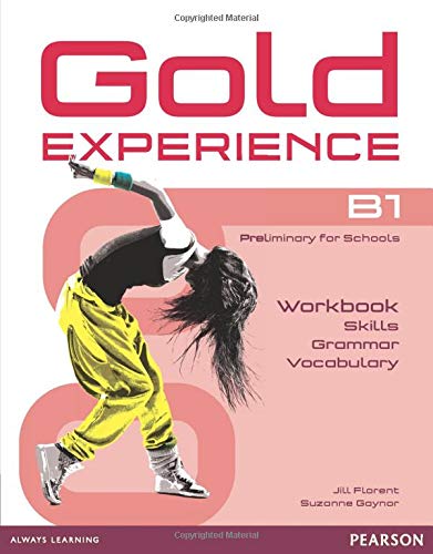 Gold Experience: B1 Preliminary for Schools