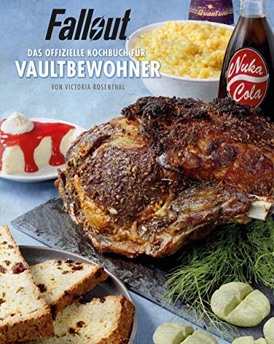 Preisvergleich Produktbild Fallout: Das offizielle Kochbuch für Vaultbewohner