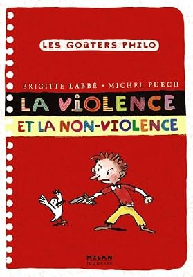 Violence et la non-violence (la)