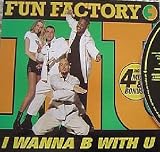 I wanna B With U