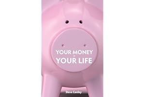 Your Money or Your Life: Unmask the highway robbers-Enjoy wealth in every area of your life