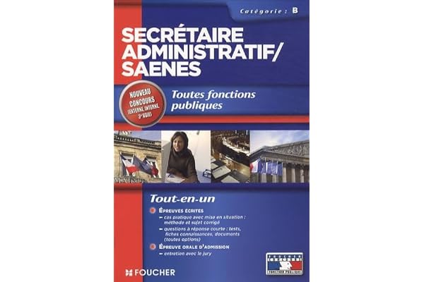 Secrétaire administratif/SAENES: Toutes fonctions publiques, Catégorie B