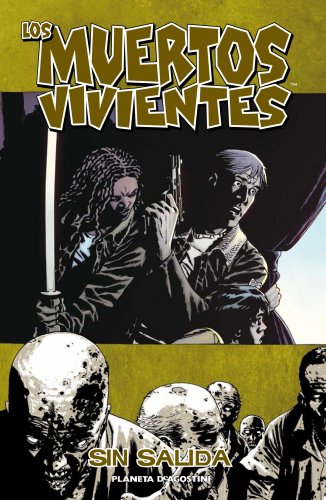 Download Los muertos vivientes nº 14: Sin salida (Los Muertos Vivientes serie)
