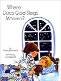 Where Does God Sleep, Momma? by