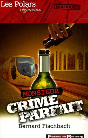 couverture de : Monsieur Crime Parfait