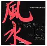 Feng Shui en 10 leçons