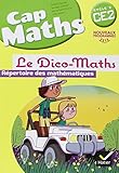 Cap Maths CE2 ed. 2016 - Dico-Maths Pas Vendu Seul