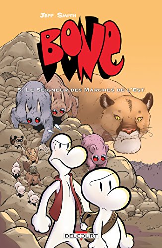 Bone T05 : Le Seigneur des marches de l'Est