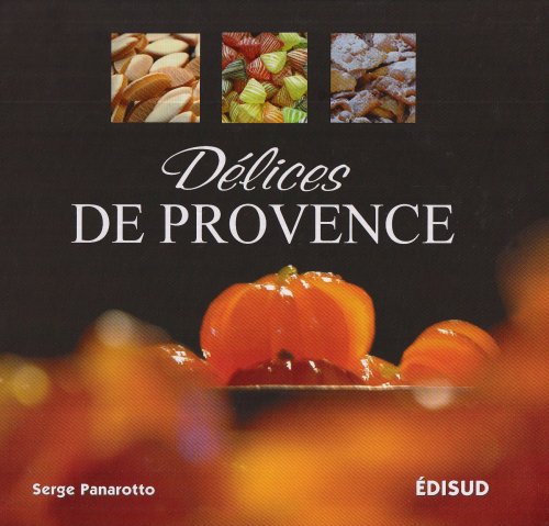 couverture de : D&eacute;lices de Provence