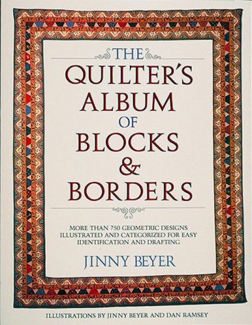 Quilters Album of Blocks and Borders livre