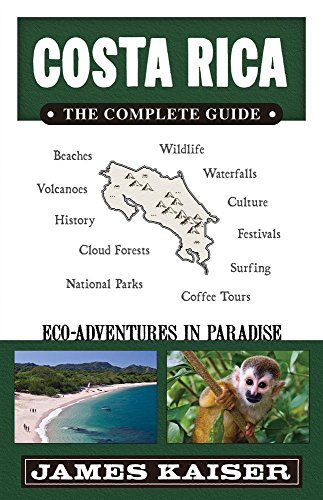 Costa Rica: The Complete Guide