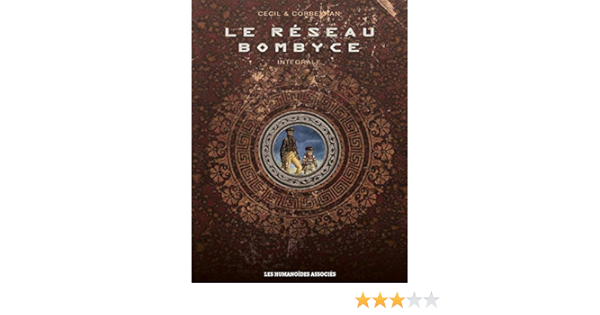 Amazon Fr Le Reseau Bombyce Integrale Cecil Corbeyran Livres