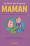 Le livre de la jeune maman