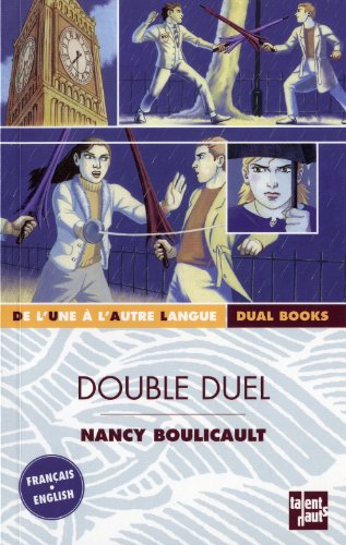 Double duel : bilingue anglais-français