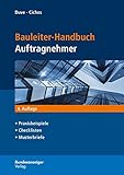 Image de Bauleiter-Handbuch Auftragnehmer: Praxisbeispiele, Checklisten, Musterbriefe, Aufgaben des Bauleiter