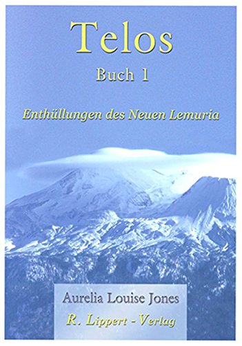 Download Telos: Enthüllungen des Neuen Lemuria Download Telos: Enthüllungen des Neuen Lemuria