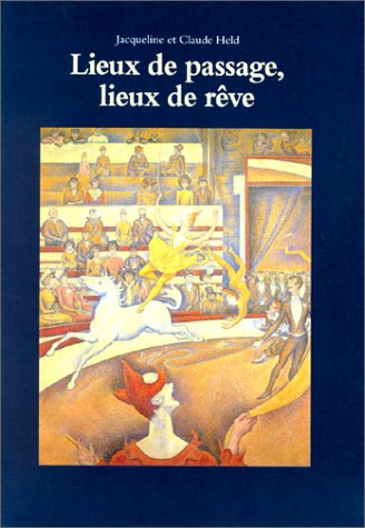 couverture de : Lieux de passage, lieux de r&ecirc;ve
