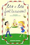 Léo et Léa font la cuisine !