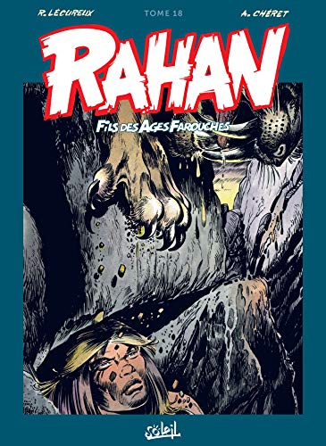Téléchargez gratuitement ebook ebook Rahan L'Intégrale 18 Nouvelle édition 2302077504 EPUB RTF