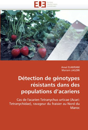Détection de génotypes résistants dans des populations d''acariens francais Détection de génotypes résistants dans des populations d''acariens francais