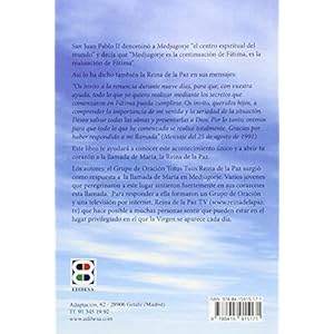 La reina de la paz en Medjugorje : historia y mensajes (LA SIERVA DEL SEÑOR)