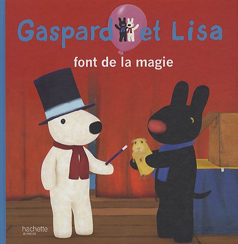 couverture de : Gaspard et Lisa font de la magie