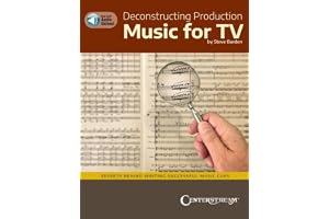 Deconstructing Production Music for TV: Secrets Behind Writing Successful Music Cues