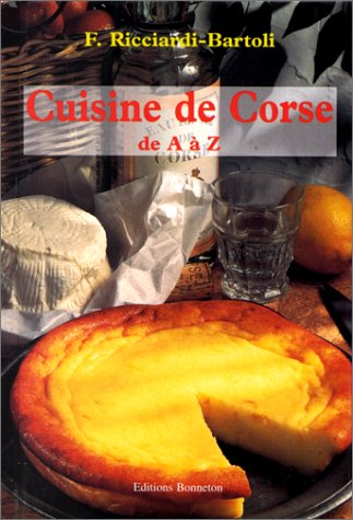 Download Cuisine de Corse de A à Z Download Cuisine de Corse de A à Z