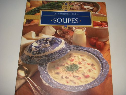 couverture de : Le cordon bleu soupes