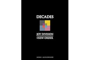Joy Division + New Order: Decades