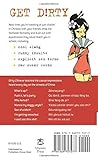 Image de Dirty Chinese: Everyday Slang from What's Up to F*%# Off