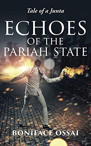 Preisvergleich Produktbild Echoes of the Pariah State: Tale of a Junta