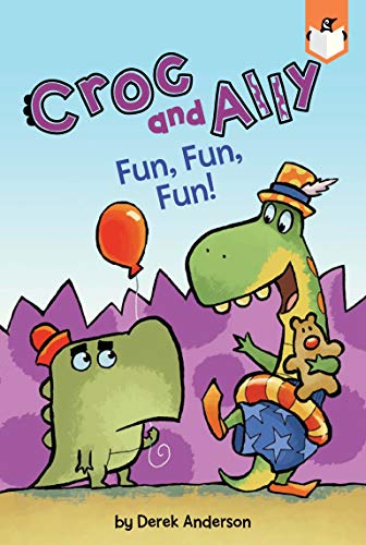 Preisvergleich Produktbild Fun, Fun, Fun! (Croc and Ally)