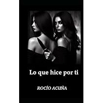 La bodega : Acuña, Rocío: Amazon.es: Libros