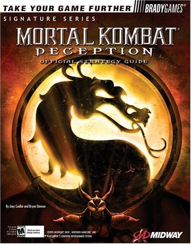 Preisvergleich Produktbild Mortal Kombat®: Deception Official Strategy Guide (Brady Games Signature)