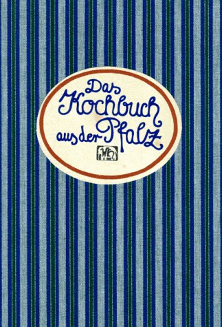Download Das Kochbuch aus der Pfalz Download Das Kochbuch aus der Pfalz
