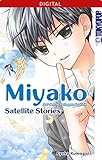 Miyako - Auf den Schwingen der Zeit: Satellite Stories by 
